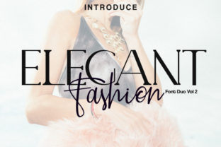 Elegant Fashion Duo: A Script and Sans Font Combo for Editorial Design