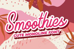 Smoothies: A Script Font That Elevates Your Brand